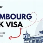 Luxembourg Work Visa 2025: Application Process & Requirements