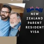 New Zealand Parent Resident Visa: Eligibility, Benefits & How to Apply