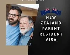 New Zealand Parent Resident Visa: Eligibility, Benefits & How to Apply