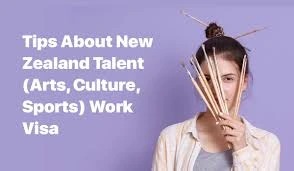 New Zealand Talent (Arts, Culture, Sports) Resident Visa: Eligibility, Benefits & How to Apply