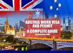 Austria Work Visa 2025: Application Process & Eligibility Requirements