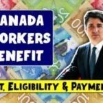 Advanced Canada Workers Benefit 2025: Amount, Eligibility, & Payment Dates