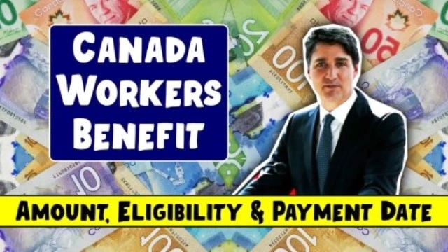 Advanced Canada Workers Benefit 2025: Amount, Eligibility, & Payment Dates