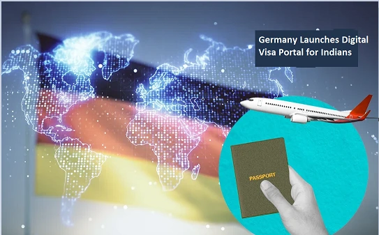 Indians Can Now File Visa Applications for Germany Digitally: Launch of New Online Portal