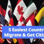 How to Get Citizenship in 5 Countries in 5 Years – Complete Guide for 2025