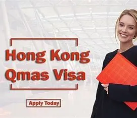 Hong Kong Quality Migrant Admission Scheme (QMAS) Visa: A Complete Guide