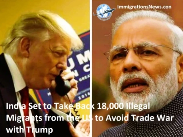 India Set to Take Back 18,000 Illegal Migrants from the US to Avoid Trade War with Trump