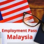 Malaysia Introduces New Employment Pass Rules