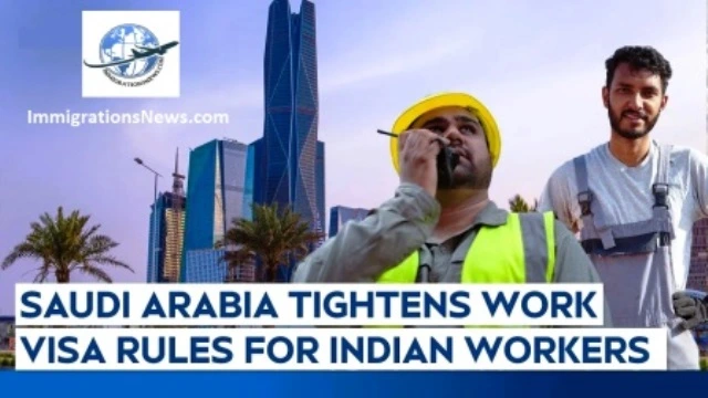 Saudi Arabia Tightens Work Visa
