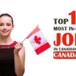 Top 10 In-Demand Jobs for Canada Express Entry Applicants in 2025