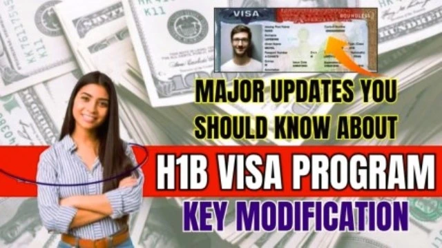 US H-1B Visa Program Modernize Key Changes Explained