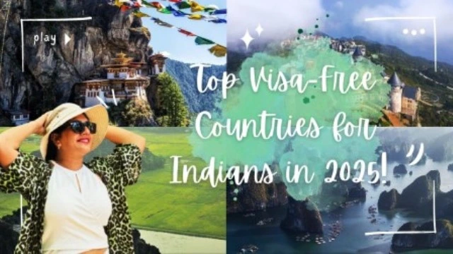 List of 20+ Visa-Free Countries for Indians to Visit in 2025