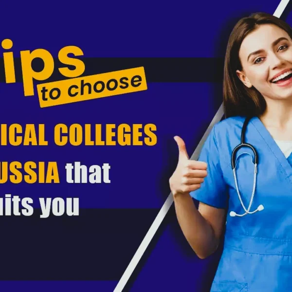 Considering MBBS in Russia? Key Points to Know for College Admission