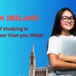 Ireland: The Top Study Abroad Destination for Indian Students in 2025
