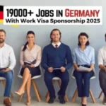 19,000+ Work Visa Jobs in Germany Seeking Applications from International Workers (2025)