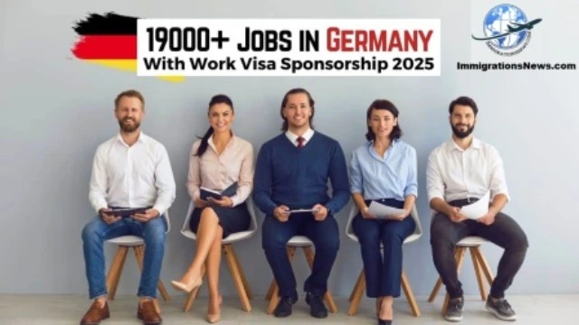 19,000+ Work Visa Jobs in Germany Seeking Applications from International Workers (2025)
