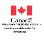How to Get Canadian Permanent Residency on Arrival as a Home Care Worker – 2025 Guide