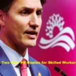 Canada Opens Two New PR Routes for Skilled Workers, Including Indians