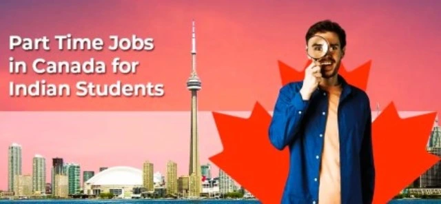 How Indian Students Can Find Part-Time Jobs in Canada | Your Complete Guide
