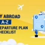 Pre-Departure Checklist for Students Traveling Abroad: A Comprehensive Guide