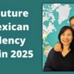 Residency in Mexico