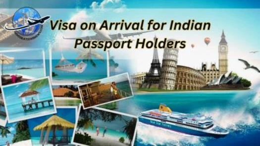 Visa on Arrival for Indian Passport Holders